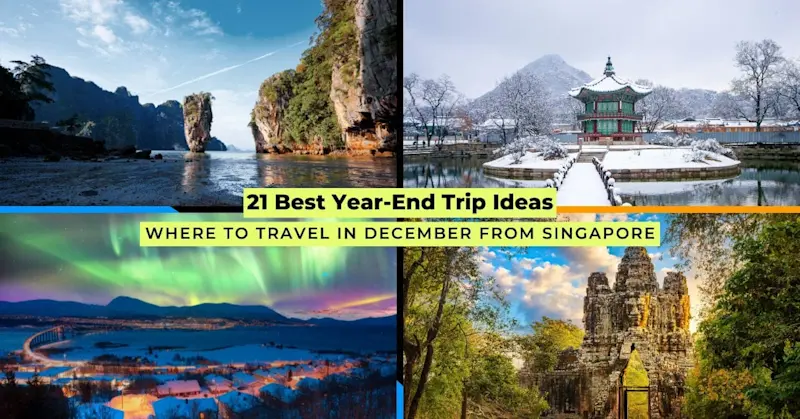 Collage of scenic December travel destinations from Singapore, featuring Thailand’s cliffs, Korea’s snow, aurora lights, and Angkor ruins.