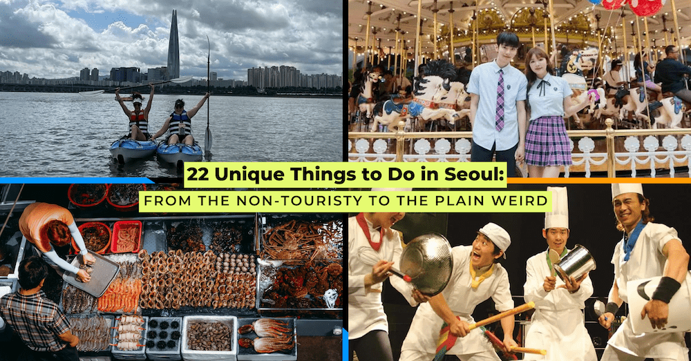 22 Unique, Unusual, and Downright Weird Things to Do in Seoul
