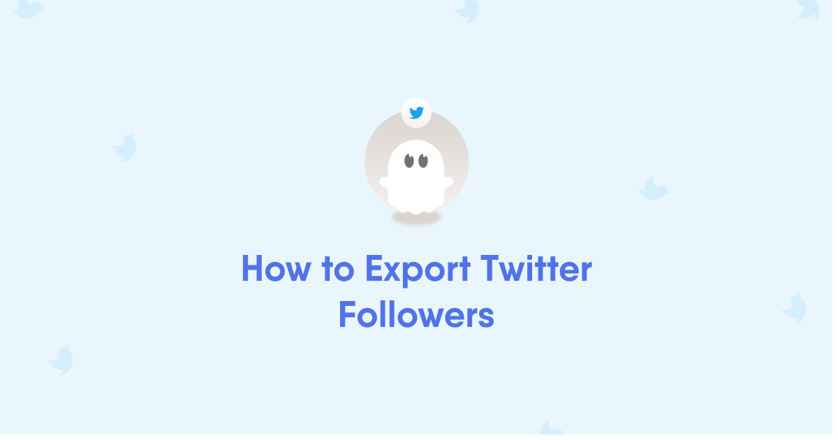 How to export Twitter follower lists PhantomBuster