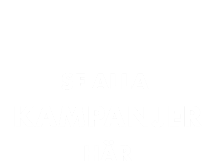 Se alla kampanjer