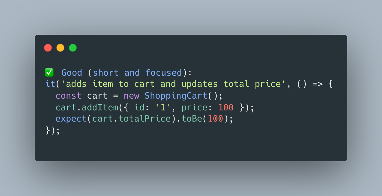 Good example of test, only 3 lines, and focused on the specific behaviour to test.