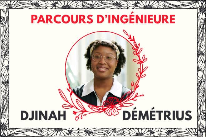 Parcours d'ingénieure:Djinah Démétrius