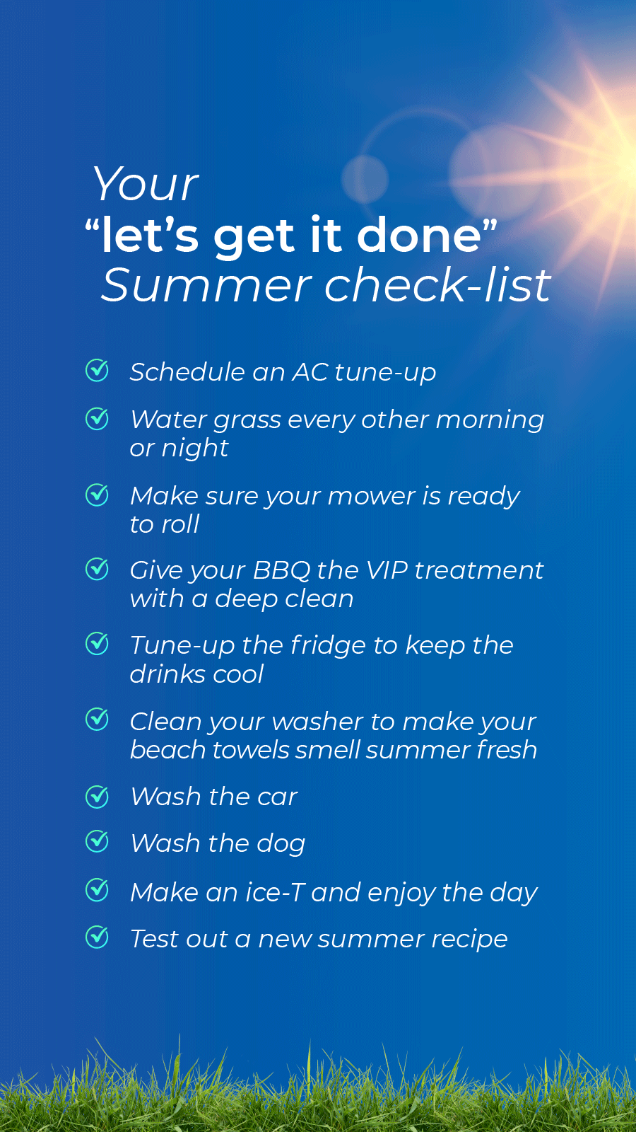 Your 'let's get it done' summer checklist