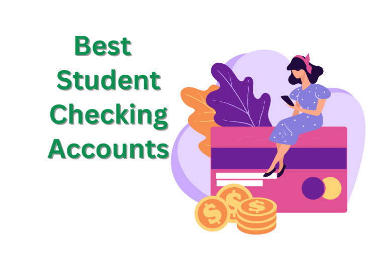Best Student Checking Accounts of 2023