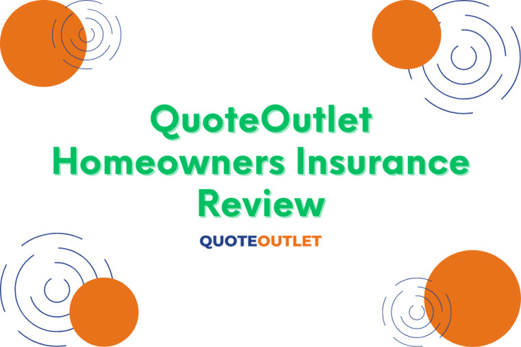 QuoteOutlet Home Insurance Review