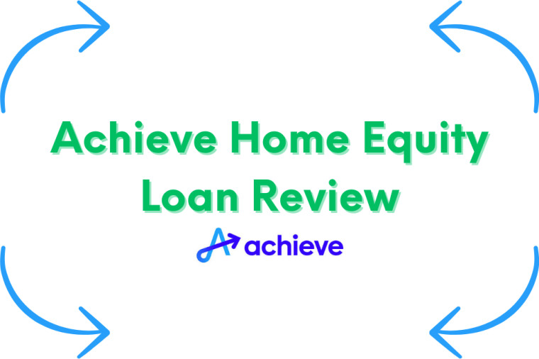 Achieve Home Equity Loan Review 