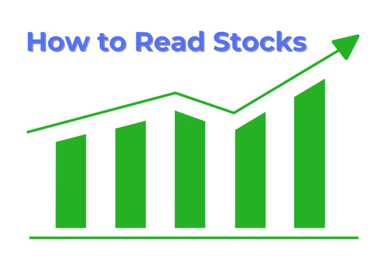 How to Read Stocks – A Beginner's Guide