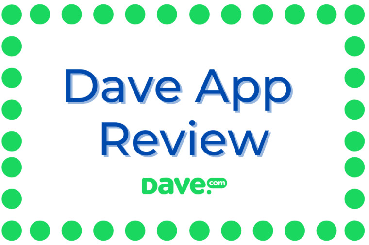 Dave Mobile Banking App Review