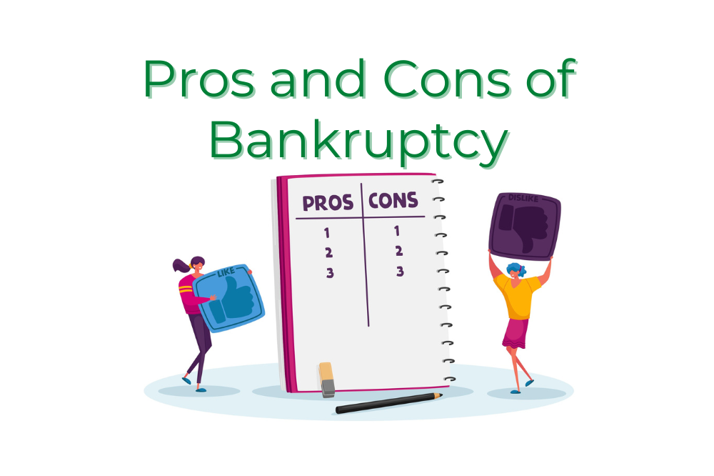 pros-and-cons-of-filing-for-bankruptcy