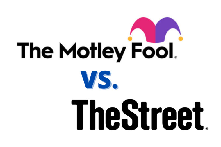 Motley Fool vs TheStreet – Which Is Better for Investors?