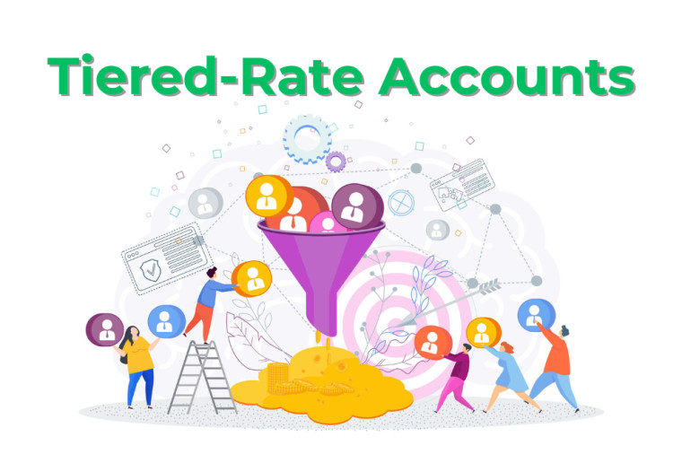 What Are Tiered Rate Accounts and How Do They Work?
