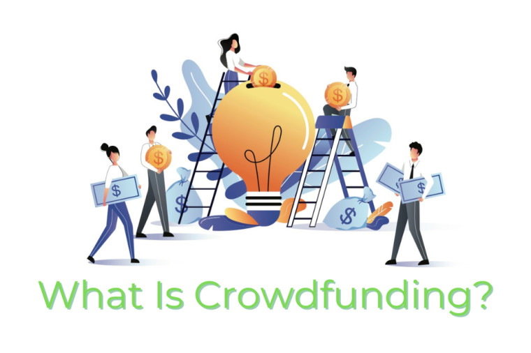 What Is Crowdfunding? – A Friendly Fundraising Alternative