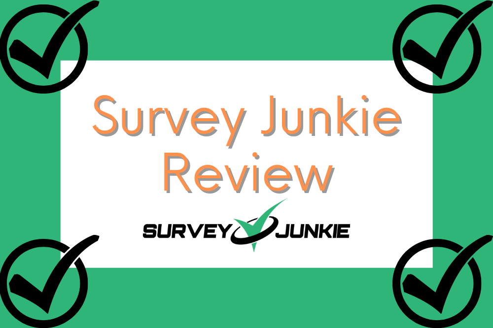 Survey Junkie Review Make Money Taking Surveys