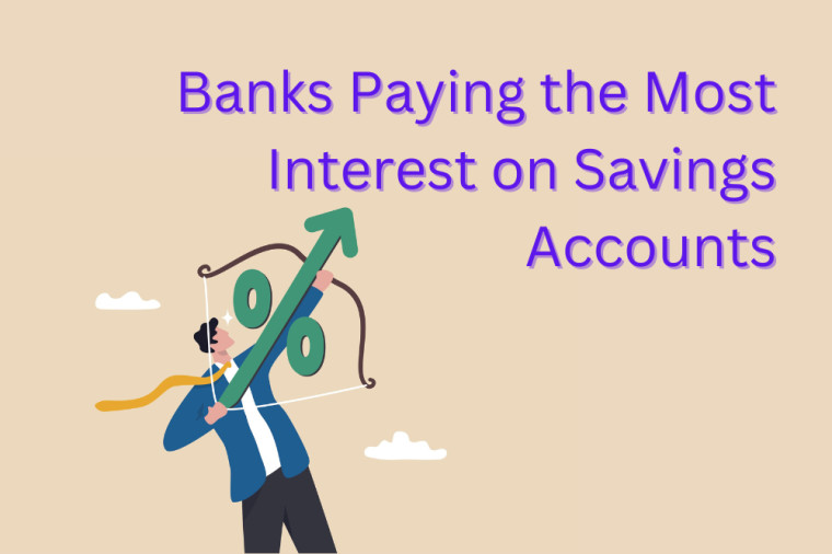 Banks Paying the Most Interest on Savings Accounts