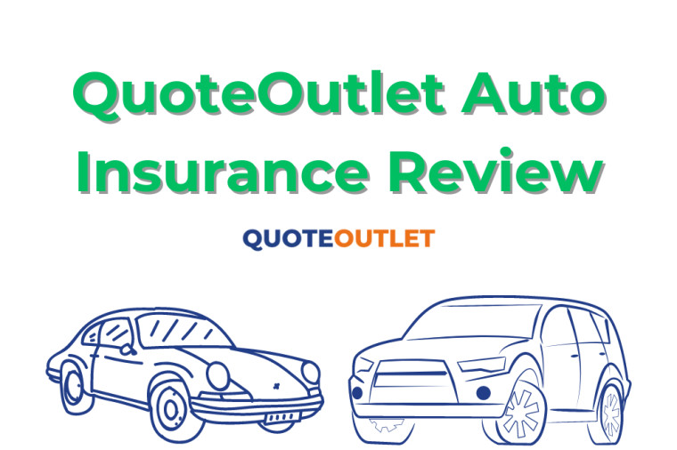 QuoteOutlet Auto Insurance Review – Compare Coverage Fast!