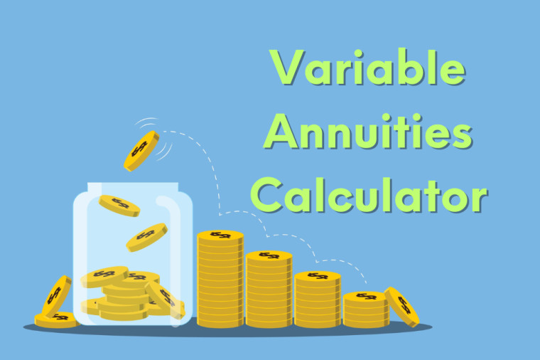 Variable Annuity Calculator – Maximize Your Retirement