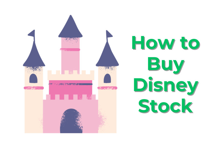How To Buy Disney Stock in 2024 – Can Fairytales Come True?