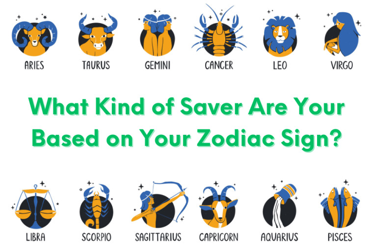 Savings Quiz: What Kind of Saver Are Your Based on Your Zodiac Sign?