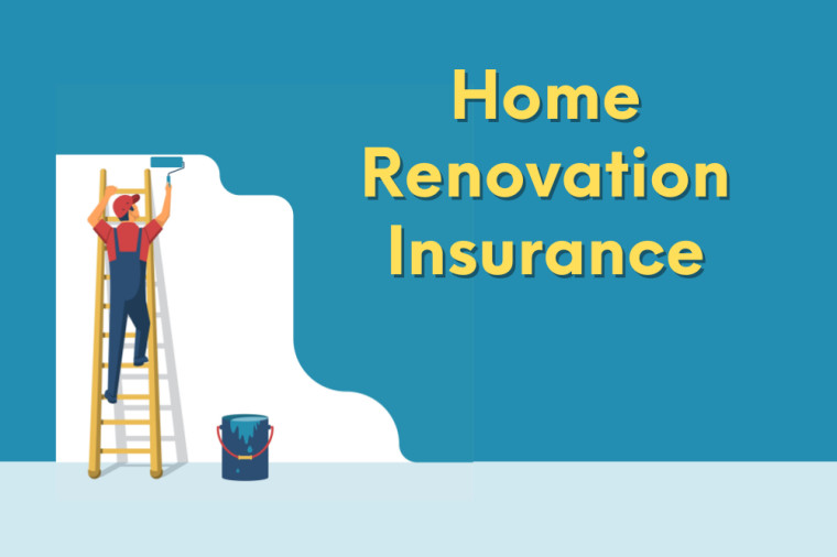 Home Renovation Insurance: All You Need to Know