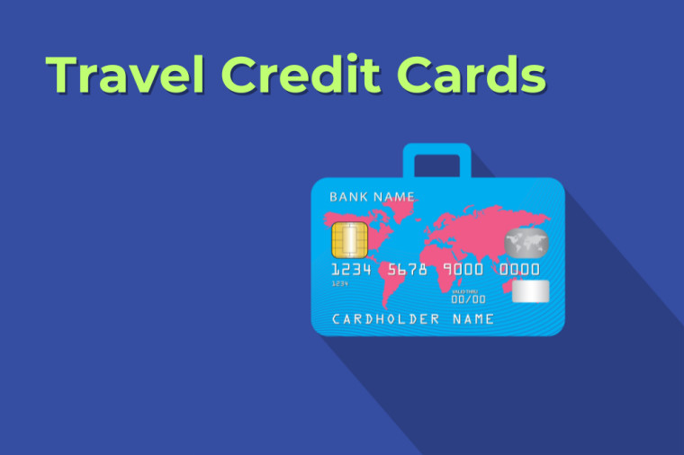 What Are Travel Credit Cards and How Do They Work?