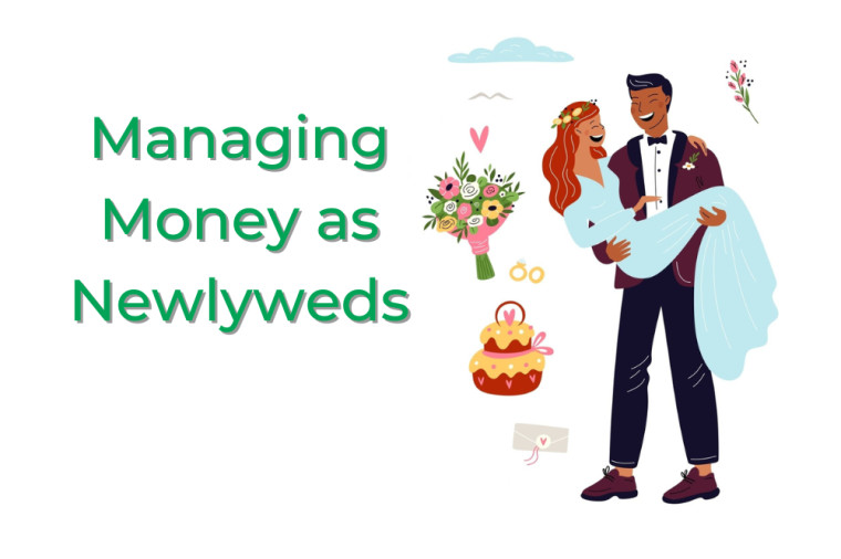 Tips for Managing Money as Newlyweds