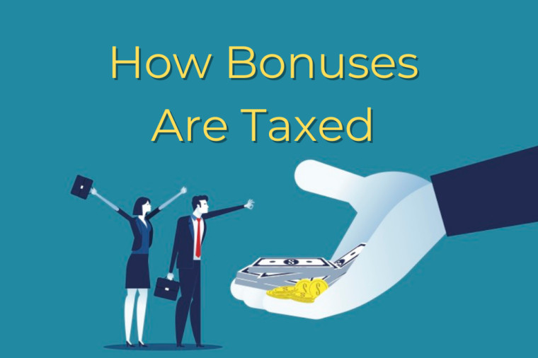 Understanding Bonuses and How They Are Taxed