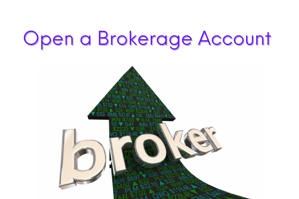 How Do You Open A Brokerage Account