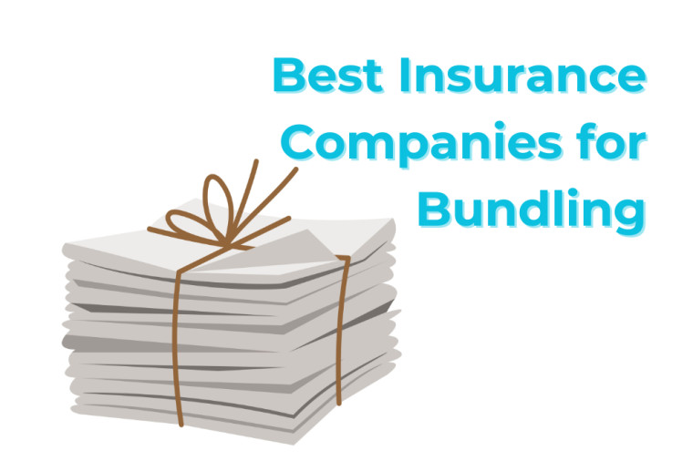 Best Insurance Companies for Bundling Insurance 