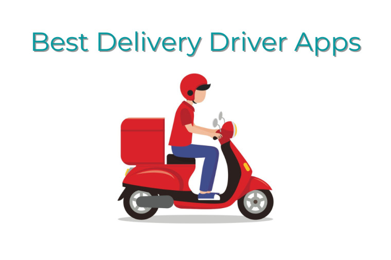 Best Delivery Driver Apps – Side Hustles That Deliver
