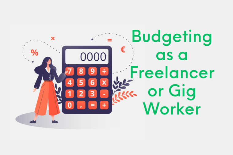 Budgeting as a Freelancer or Gig Worker