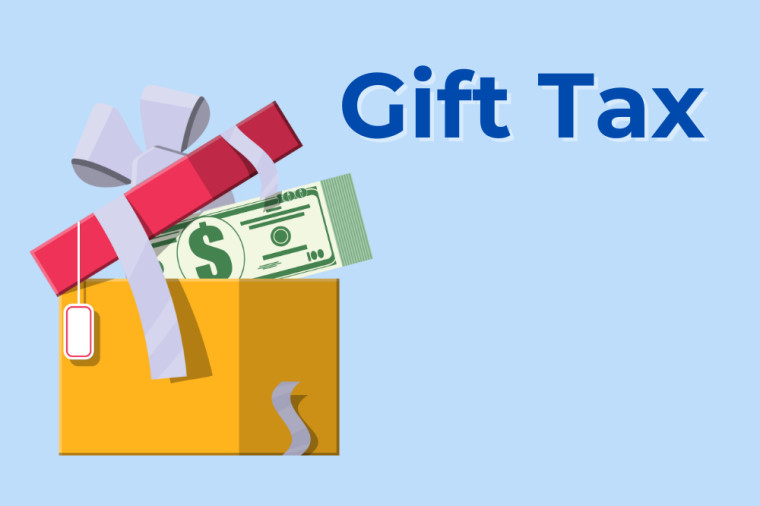 Gift Tax – What It Is and How Does It Work?