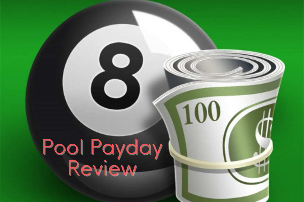Pool Payday Review Make Some Dough Without the Hustle