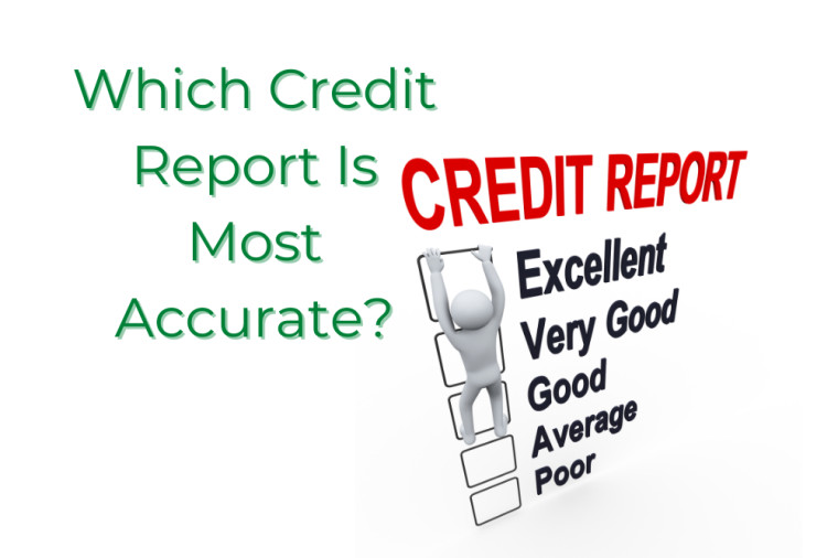 Which Credit Report is Most Accurate?