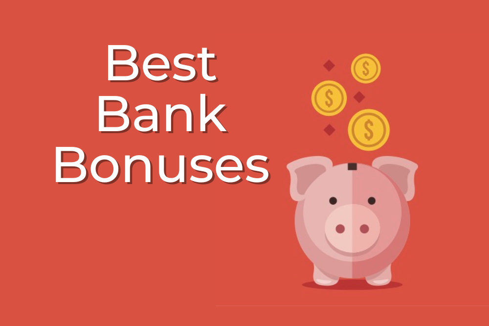 Best Bank Bonuses Extra Perks for New Accountholders