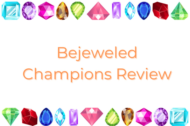 Bejeweled Champions Review — The Best Free Bejeweled Game