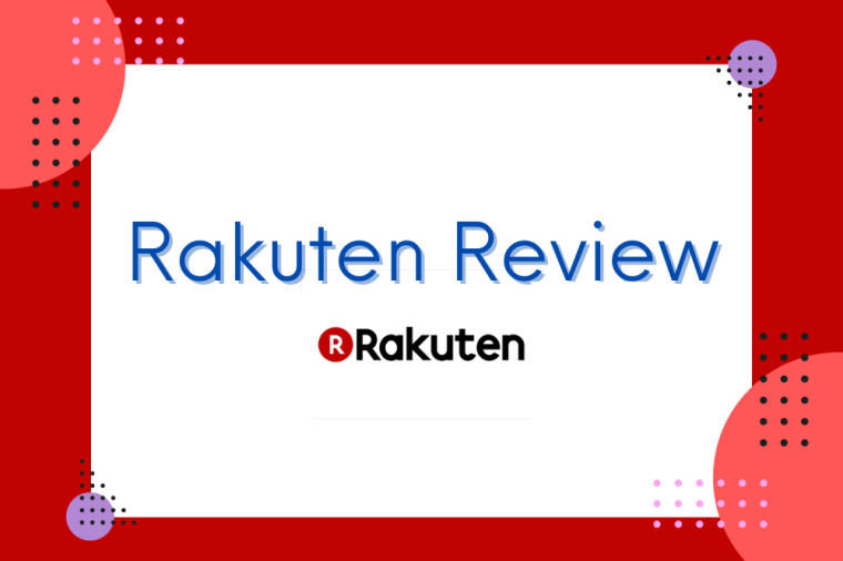 Rakuten Review 2024 – Cash Back Shopping Rewards