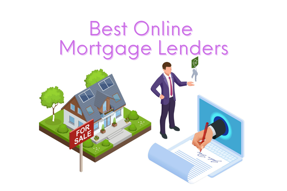 Best Online Lenders for Mortgages, 2024