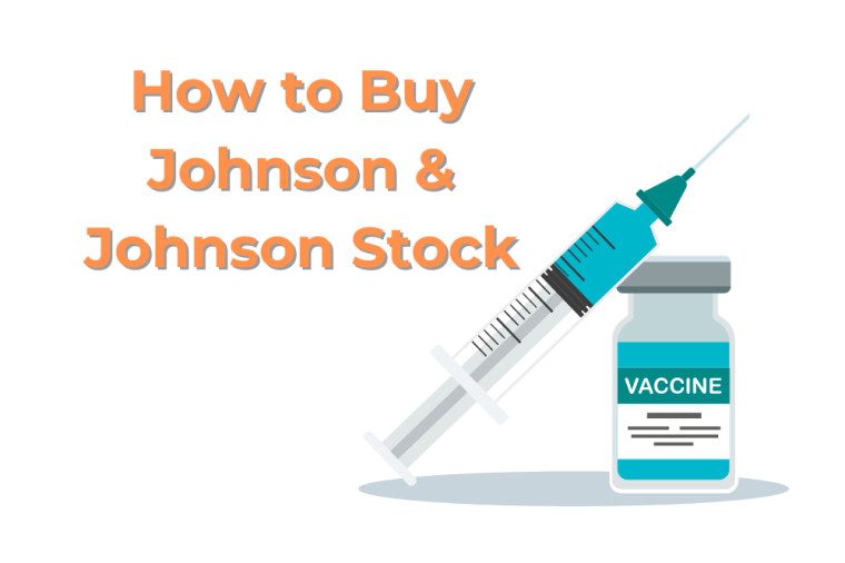 How to Buy Johnson and Johnson Stock in 2024