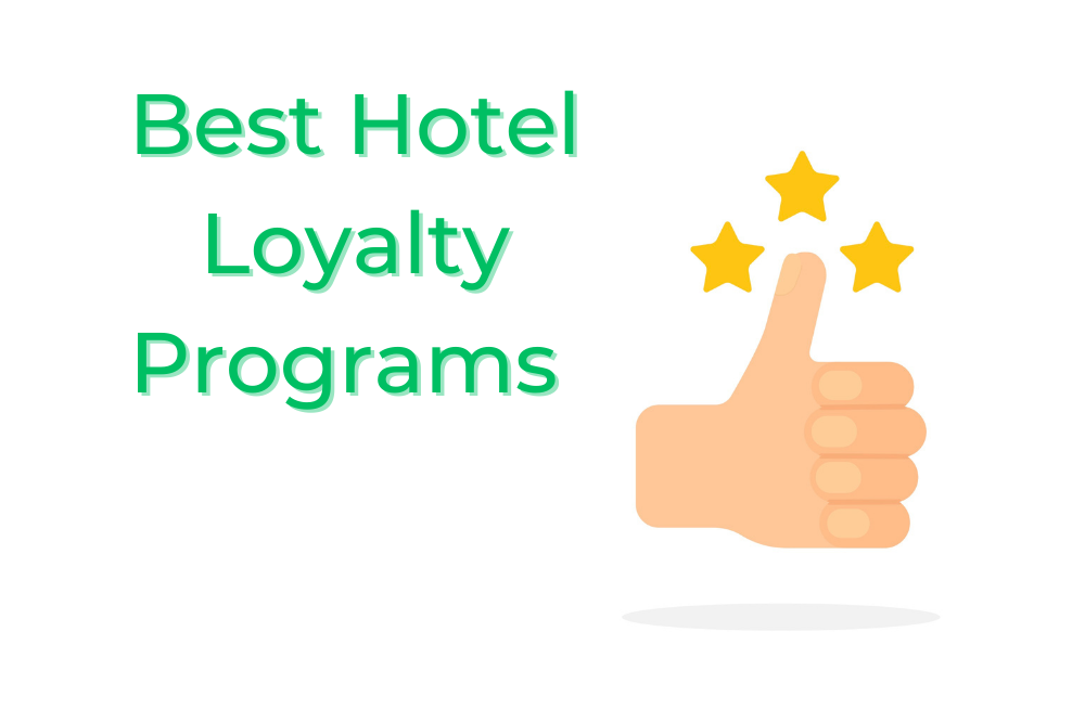 Top Hotel Loyalty Programs