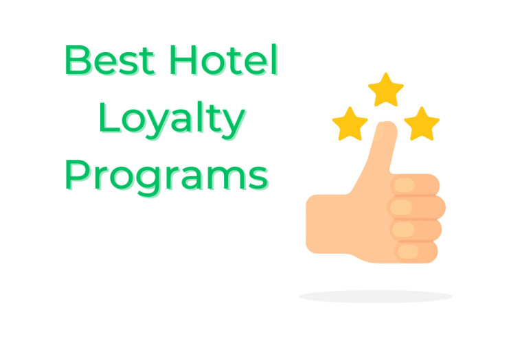 8 Best Hotel Loyalty Programs to Travel Like a VIP