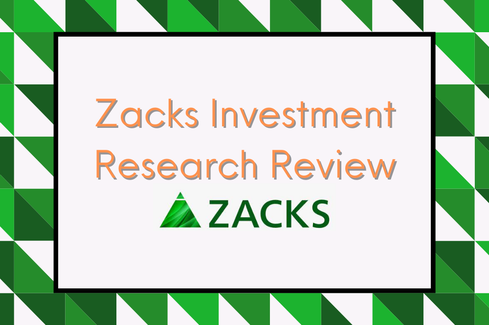 Zacks Review 2023 Making Stock Picking Easier