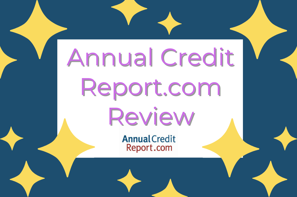 Annual Credit Report.com Review 2 