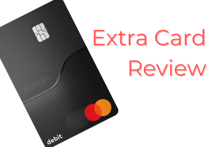 Extra Card Review – The First Debit Card for Building Credit