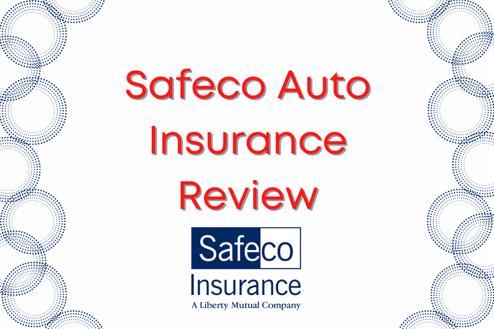 Safeco Auto Insurance 2023