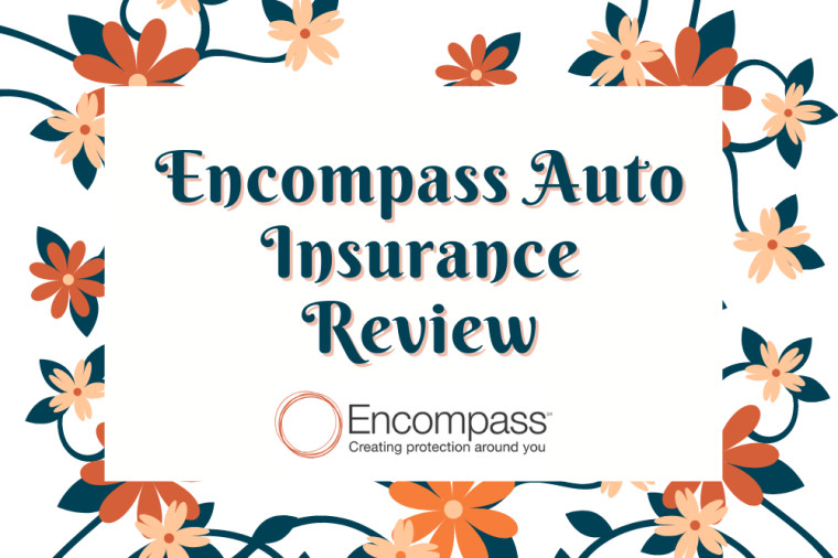 Encompass Auto Insurance Review 2024: Features and Costs