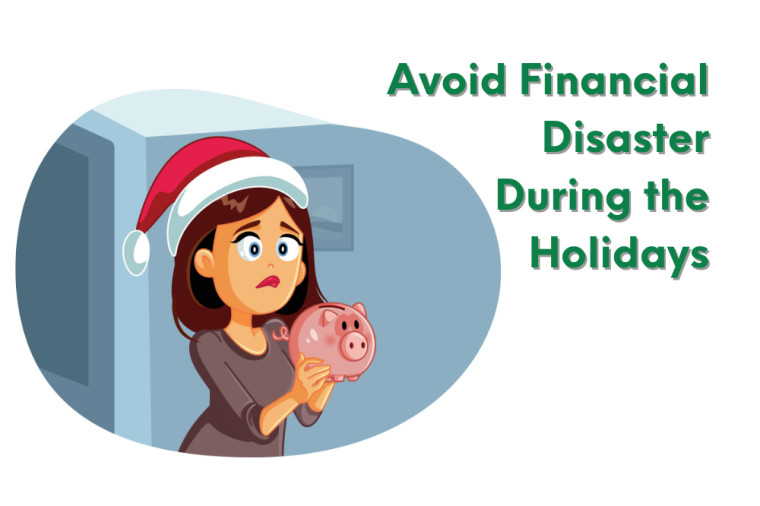 9 Tips to Avoid a Financial Disaster This Holiday Season
