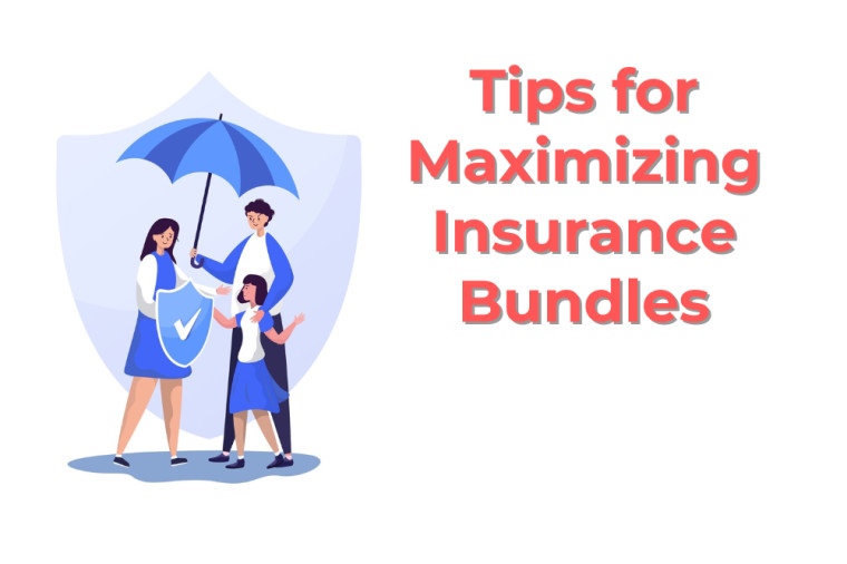 Tips for Maximizing Multi-Policy Insurance Bundles