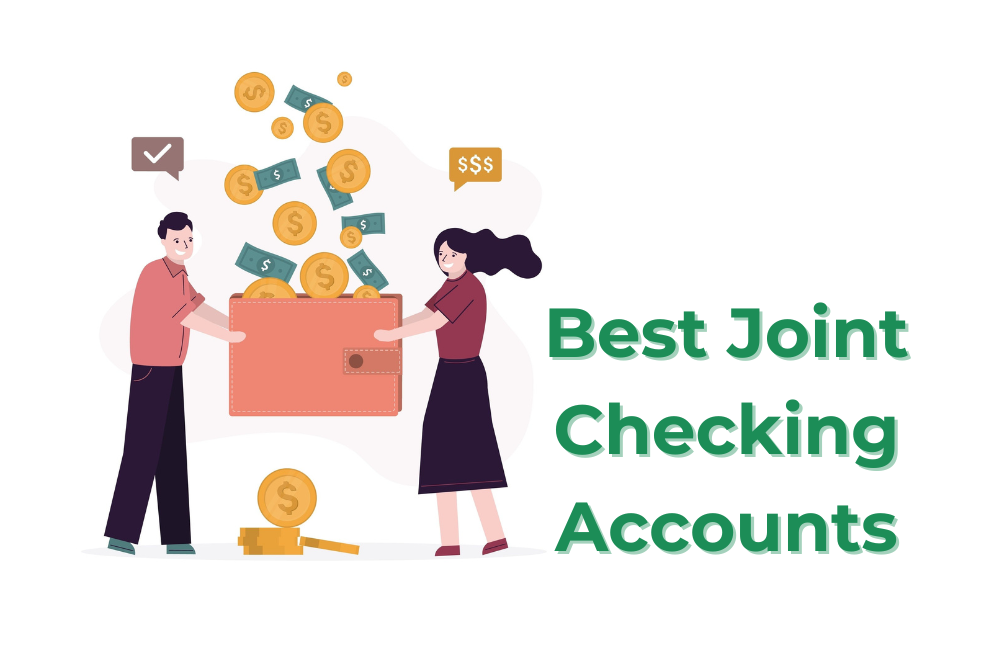 Best Joint Checking Account 2021