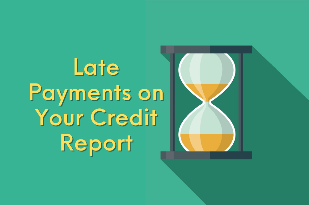 how-long-do-late-payments-stay-on-credit-reports