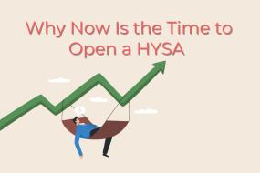 Why Now Is a Good Time to Open a High-Yield Savings Account
